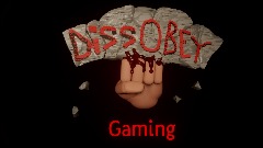 DissObey Gaming (My logo)