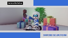SHIROBO SOUNDTEAM: Santa's Workshop