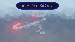 WIN THE RACE 2