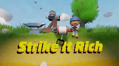 Strike It Rich