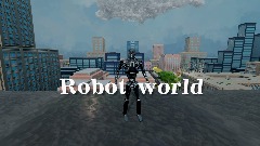 Robot world