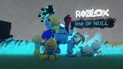 Roblox Adventure Render (Rise of Null Edition)