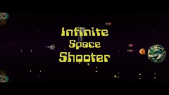 Infinite Space Shooter