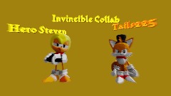 Hero Steve & Tails225  3 Imps [Invincible Collab]