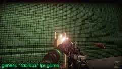 <term> generic "tactical" fps game</term>