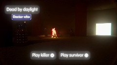 Dead by daylight doctor who chapter W.I.P