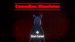 Comedian Simulator Menu