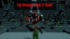 The Stranger - Hack 'n' Slash