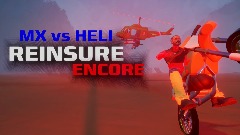 MX vs HELI: REINSURE ENCORE menu