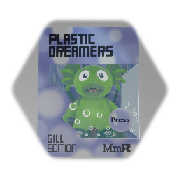 PLASTIC DREAMERS | GILL EDITION