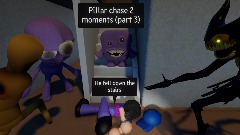 Pillar Chase 2 moments (part 3)