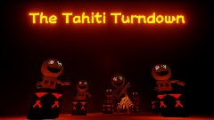 The Tahiti Turndown