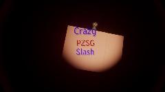 Crazy Pzsg's Slash