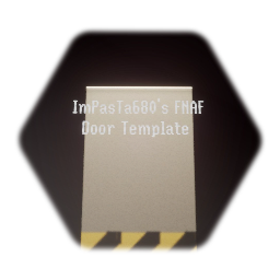 ImPasTa680's FNAF Door Template