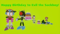 Happy Birthday to @EviltheSackboy01!