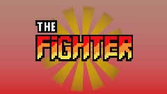<term> The FIGHTER [Update] [age 17+]
