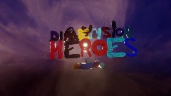 Dimension Heroes Demo 1