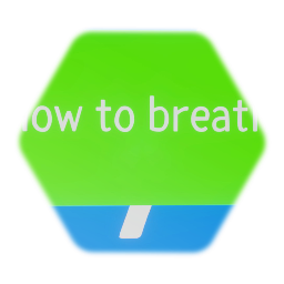 How to breath
