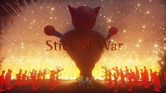 Stick of War demo