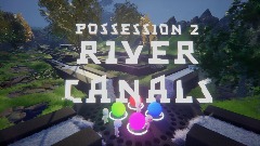 Possession 2: River Canals EP2