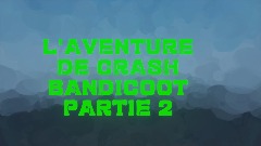 L'aventure de crash bandicoot partie2 Warproom 1 (100%terminé)
