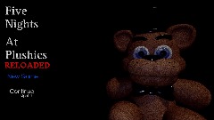 Five Nights At Plushies <clue>RELOADED