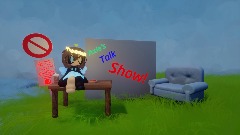 Talk Show! (sign ups are PAUSED)