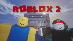 *ROBLOX 2 (Tycoon!)