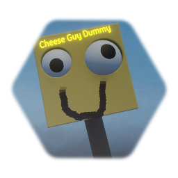 Cheese Guy dummy