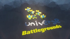 Universe Battlegrounds