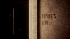 BONNIE'S LEVEL V5