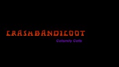 Crash Bandicoot: Calamity Calls (DEMO)