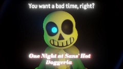One Night at Sans' Hot Doggeria (REMAKE IN PROGRESS)