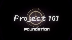 Project 101 - foundation (anoncement trailer)