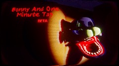Bonnie And 1 Minute  Tag　BETA　　Ver 0.15
