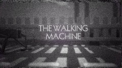 WALKING MACHINE