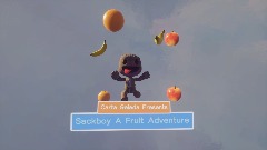 Sackboy A Fruit Adventure