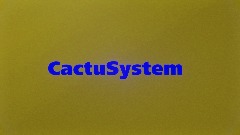 CactuSystem (W.I.P)