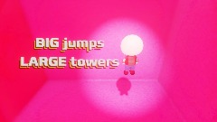 BIG jumps LARGE Towers 1