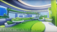 a place I wish to be.