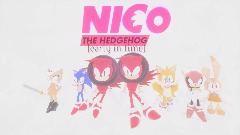 Nico the Hedgehog: [early in time] (Round 2) [Original]