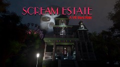 Scream Estate