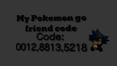 My Pokemon gofriend code