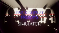 Five nights at freddy's simulator