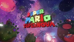 Super Mario Galaxy Supernova