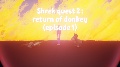 Shrek quest 2 timeline