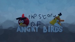 The story of angry birds