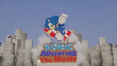 Sonic adventure the Movie