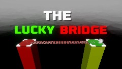 THE LUCKY BRIDGE