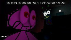 FRIEND_REQUEST meme cuzzz